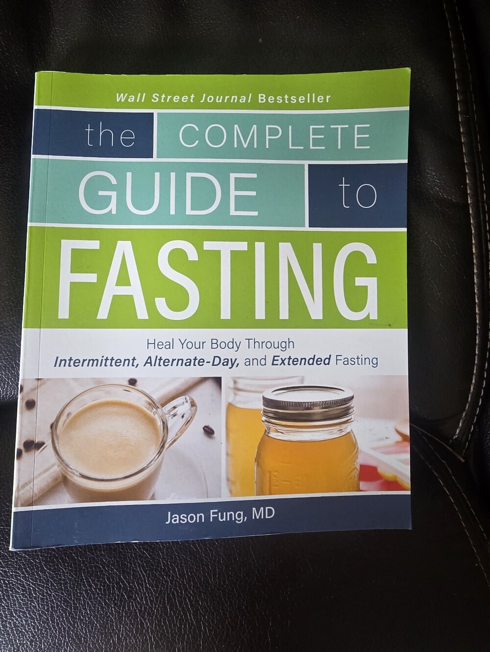 The Complete Guide to Fasting Paperback Book by Jason Fung